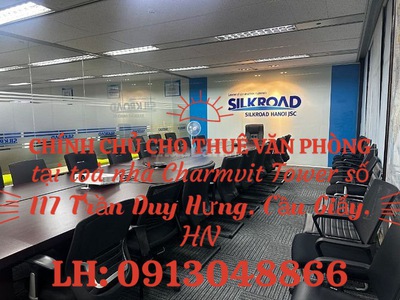 Cho thuê văn phòng tại toà nhà charmvit tower, 117 trần duy hưng, cầu giấy, hà nội 0