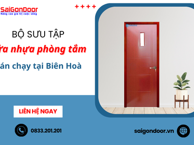 Bộ sưu tập cửa nhựa phòng tắm bán chạy tại Biên Hòa 1