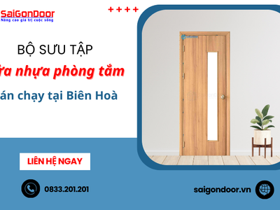 Bộ sưu tập cửa nhựa phòng tắm bán chạy tại Biên Hòa 3