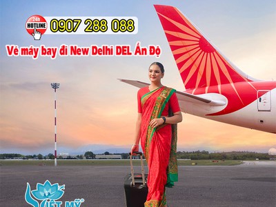 Giá vé hãng Air India đang ưu đãi chặng Sài Gòn - New Delhi 0
