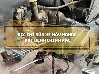 Địa chỉ tin cậy cho dịch vụ sửa xe máy Honda chuyên nghiệp 0
