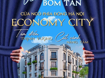 Nhận booking thiện chí dự án economy city lõi trung tâm  huyện văn lâm- hưng yên 1