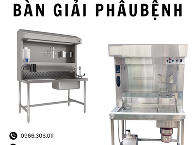 Bàn giải phẫu bệnh 0