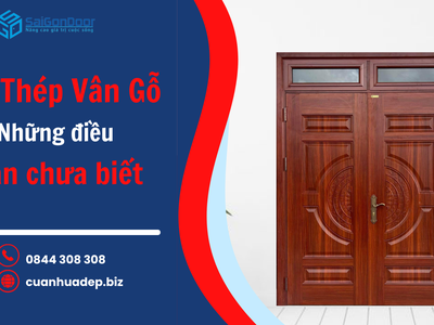 Cửa Thép Vân Gỗ an toàn, thẩm mỹ 0