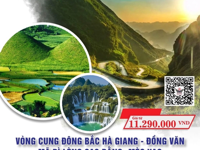 Khám Phá Cung Đông Bắc : Hà Giang - Đồng Văn - Mã Pì Lèng - Mèo Vạc - Cao Bằng 0