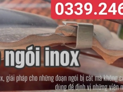 Mua kẹp ngói nóc inox ở đâu giá tốt 2