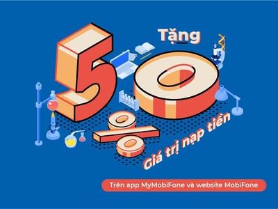 Duy nhất 28/8 - MOBIFONE khuyến mãi 50 giá trị nạp thẻ 0
