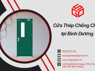 Địa chỉ uy tín cung cấp cửa thép chống cháy tại Bình Dương 0