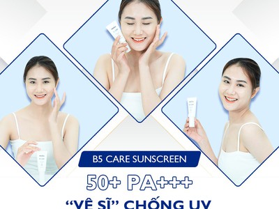 Kem chống nắng Mediva B5 - Care Sunscreen SPF 50 / PA 0