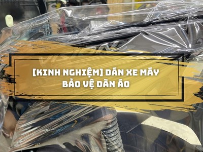 Cách dán xe máy bảo vệ dàn áo: Những mẹo cần biết 0