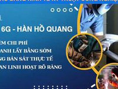 Khoá học Hàn Cơ Khí 3G - 6G - Hàn Hồ Quang 0