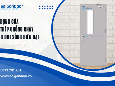 Ứng dụng đa dạng cửa thép chống cháy trong đời sống hiện đại 3