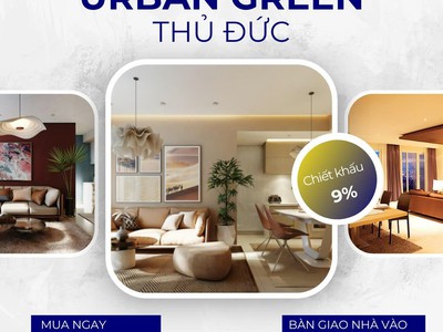 Chào mừng bạn đến với dự án Urban Green Thủ Đức, một cơ hội đầu tư không thể bỏ qua với nhiều ưu đãi 0