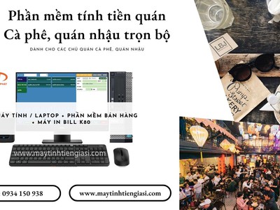 Trọn bộ máy tình tiền và phần mềm quản lý tại các quán Cà phê, quá nhậu 1