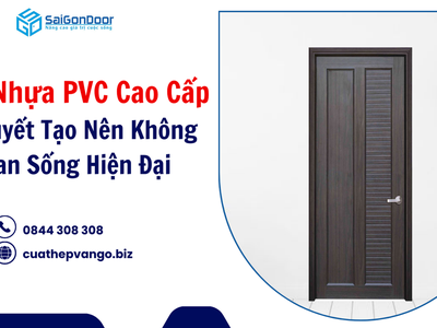 Cửa Nhựa PVC Cao Cấp 0