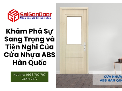 Khám Phá Sự Sang Trọng và Tiện Nghi Của Cửa Nhựa ABS Hàn Quốc 1