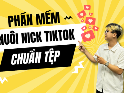 Phần Mềm Nuôi Nick TikTok Chuẩn Tệp   Tăng Tương Tác Hiệu Quả Và An Toàn 0