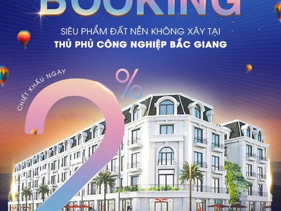 THÁI ĐÀO RESIDENCE - Thủ phủ công nghiệp mới bắc giang 0