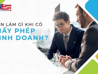 Sau khi có giấy phép kinh doanh cần làm gì 1