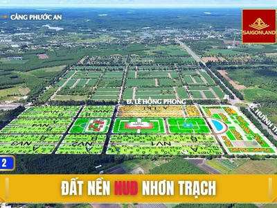 Saigonland nhơn trạch - nhận ký gửi mua bán đất nền sổ sẵn dự án hud nhơn trạch 2