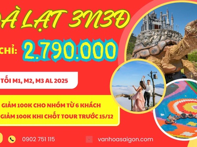 Khám phá Đà Lạt Mùa Tết 3N3Đ 0