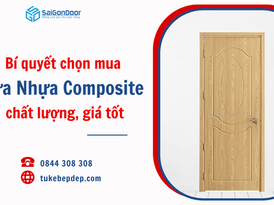 Bí quyết chọn mua cửa nhựa composite chất lượng, giá tốt 1