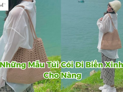 Những Mẫu Túi Cói Đi Biển Đẹp Cho Nàng 0