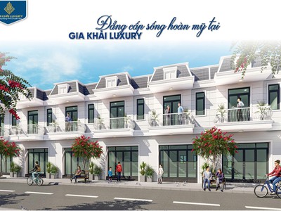 Sở hữu nhà phố cao cấp tại gia khải luxury - bến cát, bình dương 0