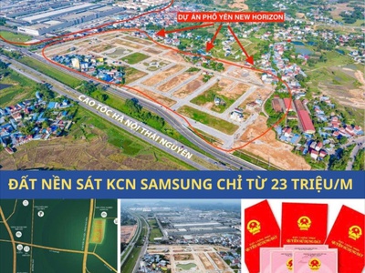 Yên bình new horizon phổ yên đón đầu làn sóng đầu tư. chính thức nhận booking giá chỉ từ 22,5tr 0