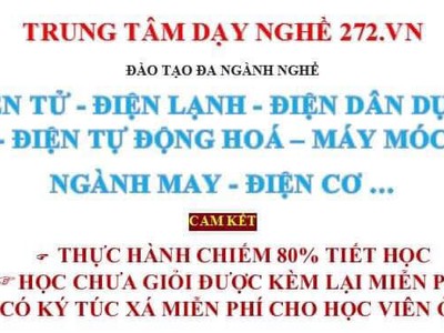 Khai giảng lớp dạy nghề cấp tốc năm 2025. Trung tâm dạy nghề 272 0