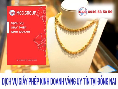 Dịch vụ giấy phép kinh doanh vàng tại Đồng Nai 0