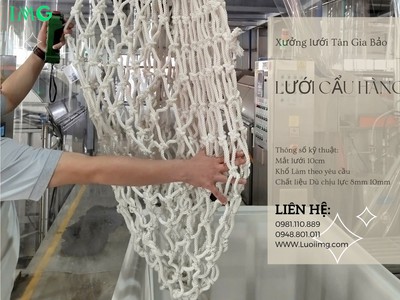 Lưới cẩu hàng do Xưởng lưới Tân Gia Bảo sản xuất 0