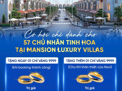 Chính sách độc quyền   Cơ hội chỉ dành cho 57 chủ nhân tinh hoa tại Mansion Luxury Villas 0