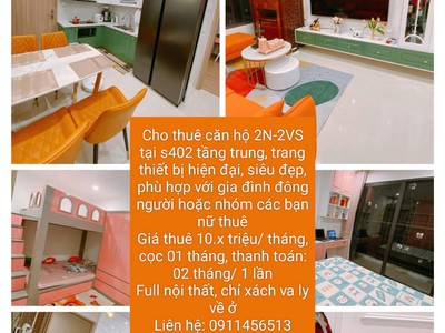 Cho thuê căn hộ 2n-2vs tại s4002  chỉ 10.x tr/tháng - full nội thất 0