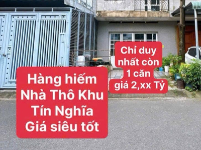 Duy nhất 1 căn nhà thô 1 lầu 1 trệt khu dân cư tín nghĩa g.ía siêu tốt 1
