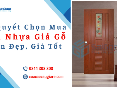 Bí Quyết Chọn Mua Cửa Nhựa Giả Gỗ Bền Đẹp, Giá Tốt 2