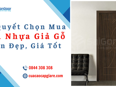 Bí Quyết Chọn Mua Cửa Nhựa Giả Gỗ Bền Đẹp, Giá Tốt 4