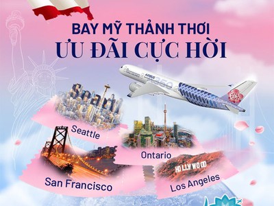 Bay MỸ thảnh thơi   ưu đãi cực hời với China Airlines 0