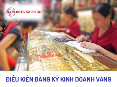 Thủ tục xin giấy phép kinh doanh vàng Đồng Nai 1