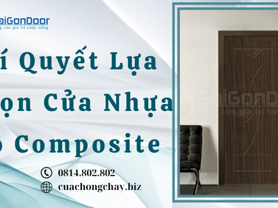 Bí Quyết Lựa Chọn Cửa Nhựa Gỗ Composite  4
