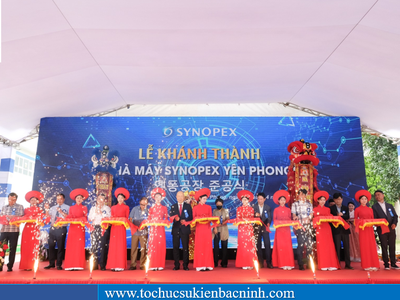 Dịch vụ Tổ chức sự kiện Tổ Chức Sự Kiện Bắc Ninh - Lễ Khánh thành nhà máy SYNOPEX 1