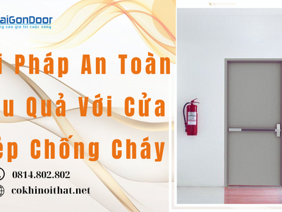 Giải pháp an toàn hiệu quả với cửa thép chống cháy 1