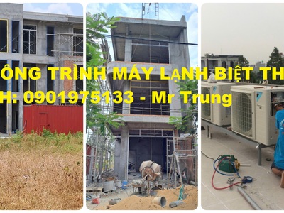 Nên lựa chọn sử dụng máy lạnh nào phù hợp cho biệt thự 0