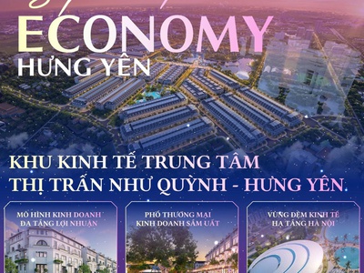 Sắp ra mắt siêu phẩm LK Shop House Economy City Văn Lâm Hưng Yên 0