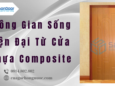 Không Gian Sống Hiện Đại Từ Cửa Nhựa Composite 1