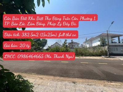 Bán đất khu biệt thự đặng trần côn, phường 1, tp. bảo lộc, lâm đồng. pháp lý đầy đủ. 0