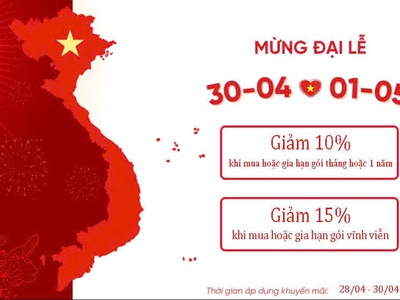 Mừng đại lễ 30/4 - 1/5 bên e có chương trình khuyến mãi cho quý khách hàng các gói gia hạn và cài 0