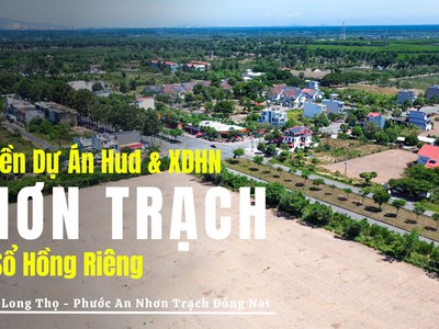 Cần bán 10 nền đất dự án xd hà nội nhơn trạch đồng nai giá tốt 4