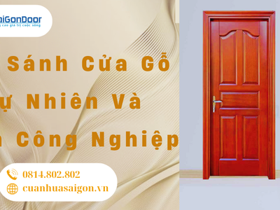 So sánh cửa gỗ tự nhiên và cửa công nghiệp 3
