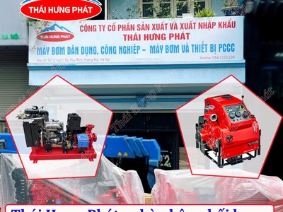Thái Hưng Phát - nhà phân phối bơm chữa cháy Ba Vì giá rẻ 0